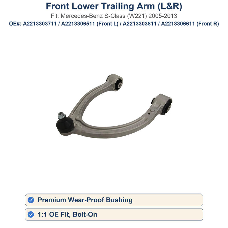 Front Lower Trailing Arm Left Right For Mercedes S-Class W221 2005-2013 A2213303711 A2213306511