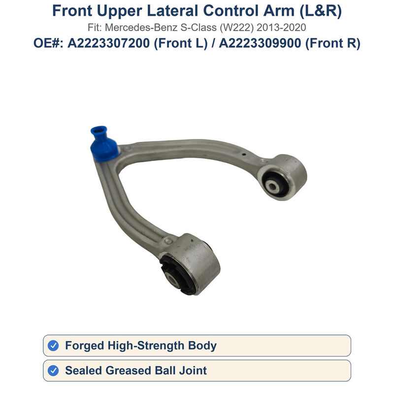 Front Upper Lateral Control Arm Left Right For Mercedes S-Class W222 2013-2020 A2223307200 A2223309900