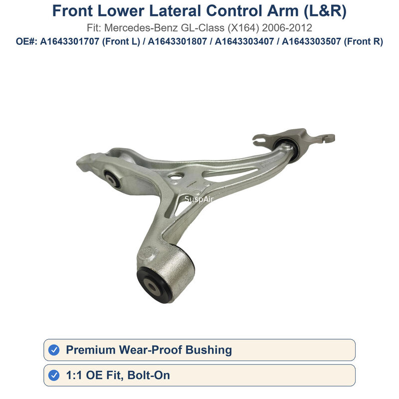 A1643301707 A1643301807 Front Lower Lateral Control Arm Left Right For Mercedes GL-Class X164 2006-2012