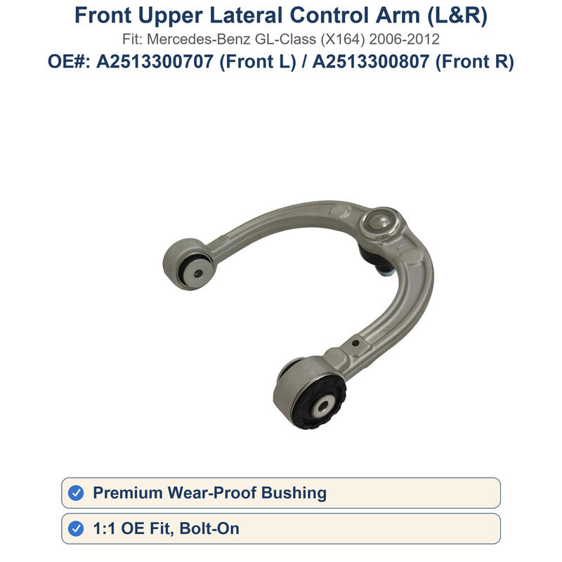Front Upper Lateral Control Arm Left Right For Mercedes GL-Class X164 2006-2012 A2513300707 A2513300807