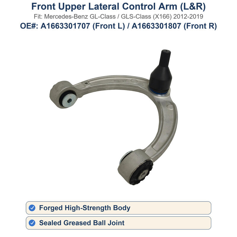 Front Upper Lateral Control Arm For Mercedes GL GLS X166 2012-2019 A1663301707 A1663301807