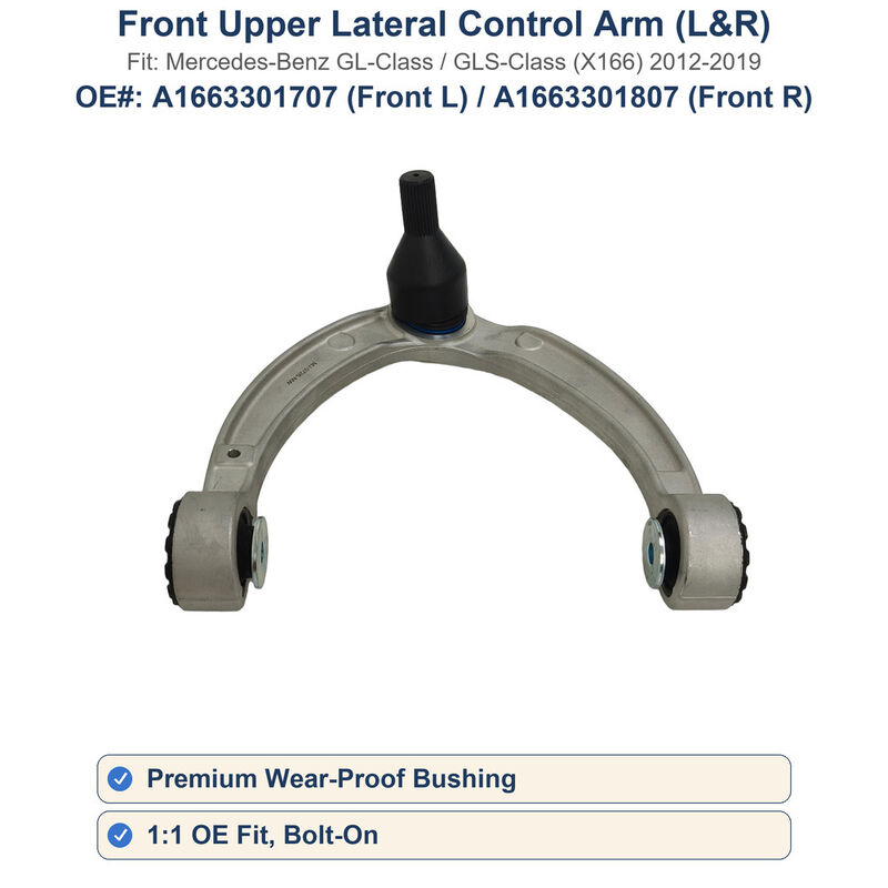 Front Upper Lateral Control Arm For Mercedes GL GLS X166 2012-2019 A1663301707 A1663301807